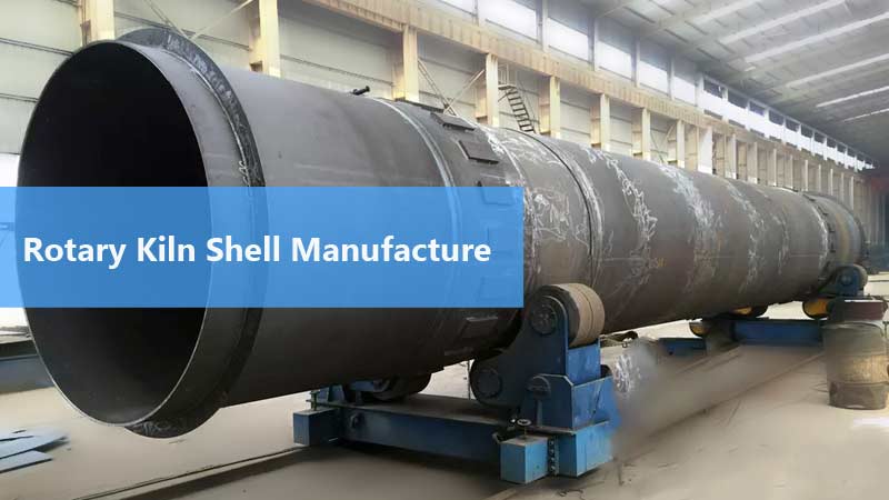 Various Diameter Rotary Kiln Shell